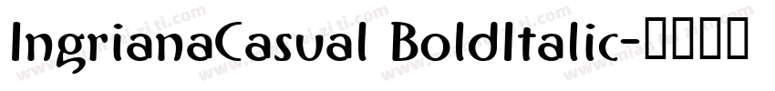 IngrianaCasual BoldItalic字体转换